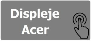 Výměna displeje notebooku Acer